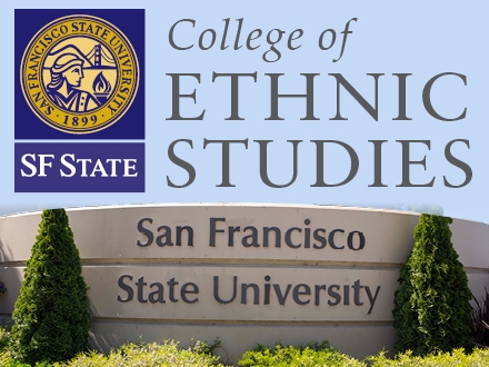 Ethnic studies logo beside sign saying San Francisco State University